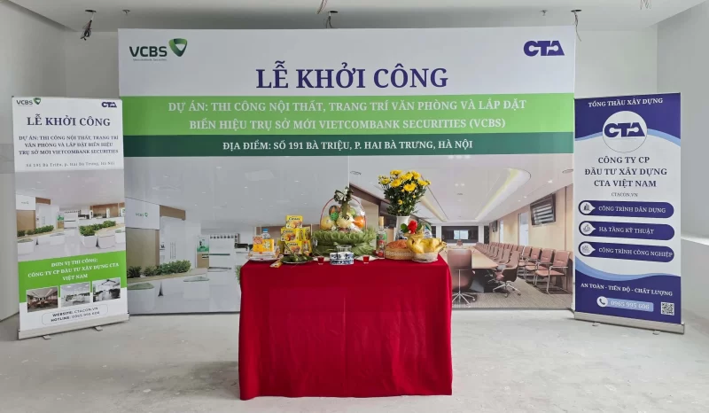 CTA Việt Nam Chính Thức Khởi Công Dự Án Thi Công Nội Thất Trụ Sở Mới Vietcombank Securities (VCBS)
